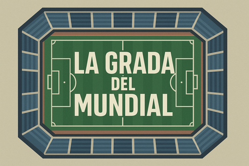 La Grada del Mundial